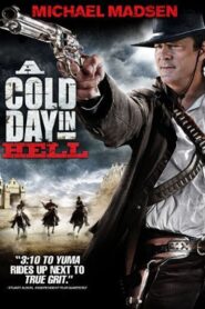 A Cold Day in Hell – 2011 – Online In Netflix