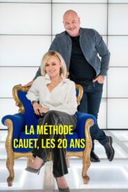 La méthode Cauet, les 20 ans – 2023 – Online In Netflix