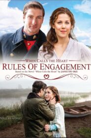 When Calls the Heart: Rules of Engagement – 2014 – Online In Netflix