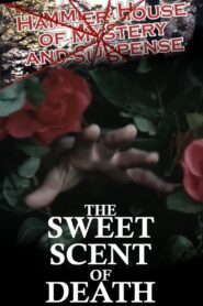 The Sweet Scent of Death – 1984 – Online In Netflix
