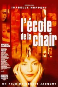 L’École de la chair – 1998 – Online In Netflix