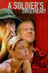 A Soldier’s Sweetheart – 1998 – Online In Netflix