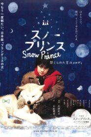 スノープリンス　禁じられた恋のメロディ – 2009 – Online In Netflix