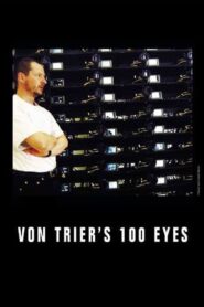 Von Trier’s 100 Øjne – 2000 – Online In Netflix