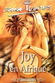 Joy en Afrique – 1992 – Online In Netflix