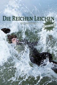 Die reichen Leichen. Ein Starnbergkrimi – 2014 – Online In Netflix