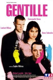 Gentille – 2005 – Online In Netflix
