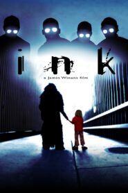 Ink – 2009 – Online In Netflix