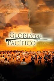 Gloria del Pacífico – 2014 – Online In Netflix
