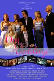 Out at the Wedding – 2007 – Online In Netflix