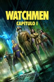 Watchmen: Capítulo 1 – 2024 – Online In Netflix