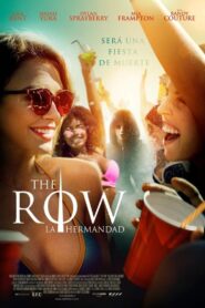 The Row – 2018 – Online In Netflix