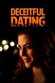 Deceitful Dating – 2021 – Online In Netflix