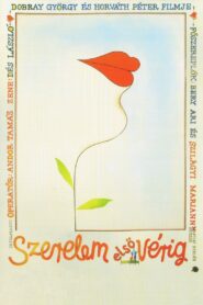 Szerelem első vérig – 1986 – Online In Netflix