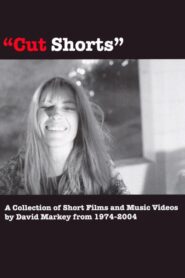 Cut Shorts – 2006 – Online In Netflix