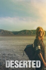 Deserted – 2016 – Online In Netflix