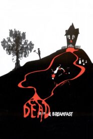Dead & Breakfast – 2004 – Online In Netflix
