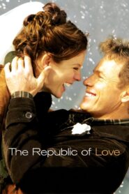 The Republic Of Love – 2004 – Online In Netflix
