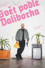 Svět podle Daliborka – 2017 – Online In Netflix
