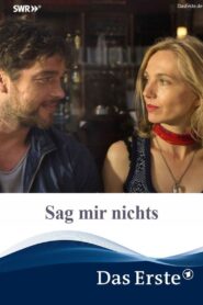Sag mir nichts – 2016 – Online In Netflix
