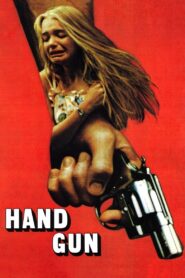 Handgun – 1983 – Online In Netflix