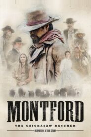 Montford: The Chickasaw Rancher – 2021 – Online In Netflix
