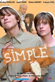 Simple – 2011 – Online In Netflix
