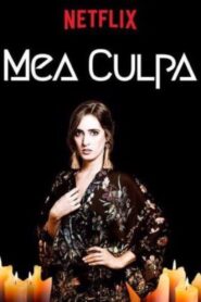 Alexis de Anda: Mea Culpa – 2017 – Online In Netflix