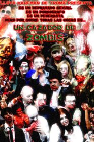 Un Cazador De Zombis – 2008 – Online In Netflix