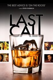 Last Call – 2008 – Online In Netflix