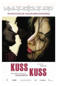 KussKuss – Dein Glück gehört mir – 2006 – Online In Netflix