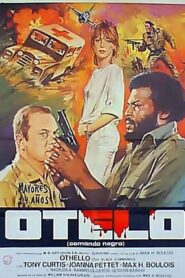 Otelo (Comando negro) – 1982 – Online In Netflix