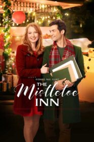 The Mistletoe Inn – 2017 – Online In Netflix