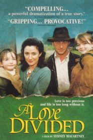 A Love Divided – 1999 – Online In Netflix