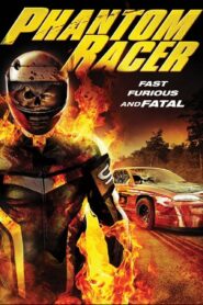 Phantom Racer – 2009 – Online In Netflix