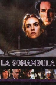 La sonámbula – 1998 – Online In Netflix