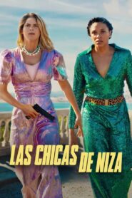 Las chicas de Niza – 2024 – Online In Netflix