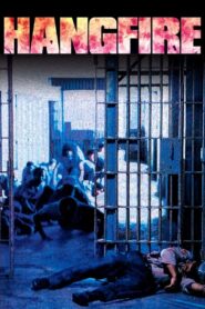 Hangfire – 1991 – Online In Netflix