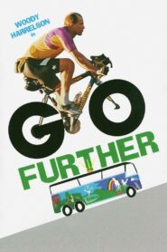 Go Further – 2003 – Online In Netflix