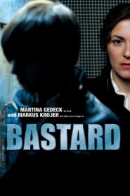 Bastard – 2011 – Online In Netflix