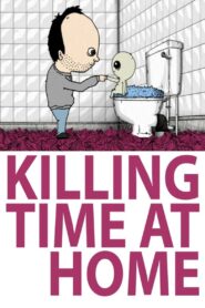 Killing Time at Home – 2003 – Online In Netflix