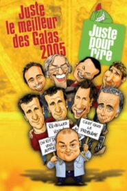 Juste pour rire – Juste le meilleur des Galas 2005 – 2005 – Online In Netflix