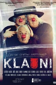 Klauni – 2013 – Online In Netflix