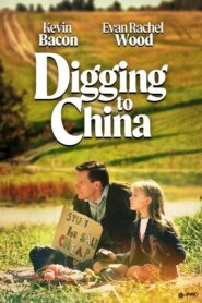 Digging to China – 1997 – Online In Netflix