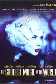 The Saddest Music in the World – 2003 – Online In Netflix