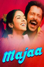 மஜா – 2005 – Online In Netflix