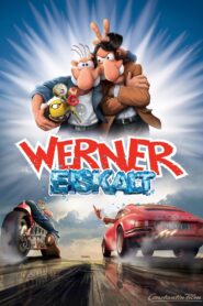 Werner – Eiskalt! – 2011 – Online In Netflix