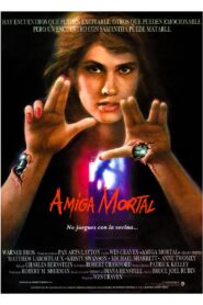 Amiga mortal – 1986 – Online In Netflix