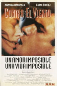 Contra el Viento – 1990 – Online In Netflix