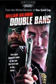 Double Bang – 2001 – Online In Netflix